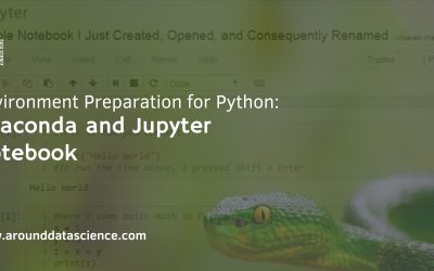 Environment Preparation for Python: Anaconda and Jupyter Notebook
