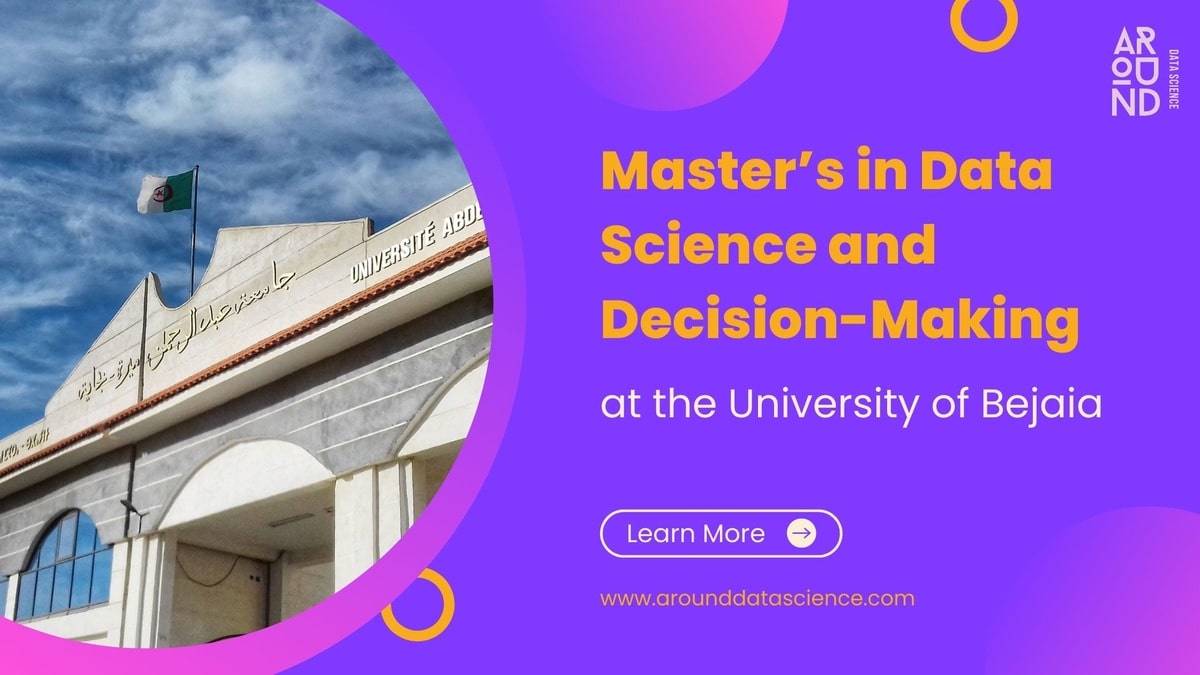 Master’s in Data Science and Decision-Making at the University of Bejaia
