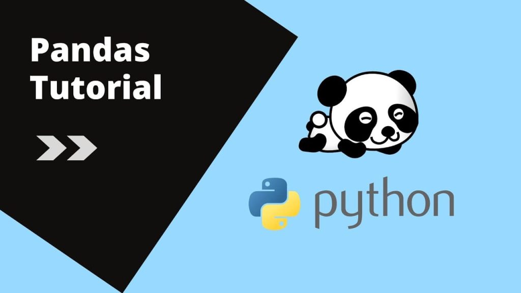 Getting Started with Pandas - Python Pandas Tutorial