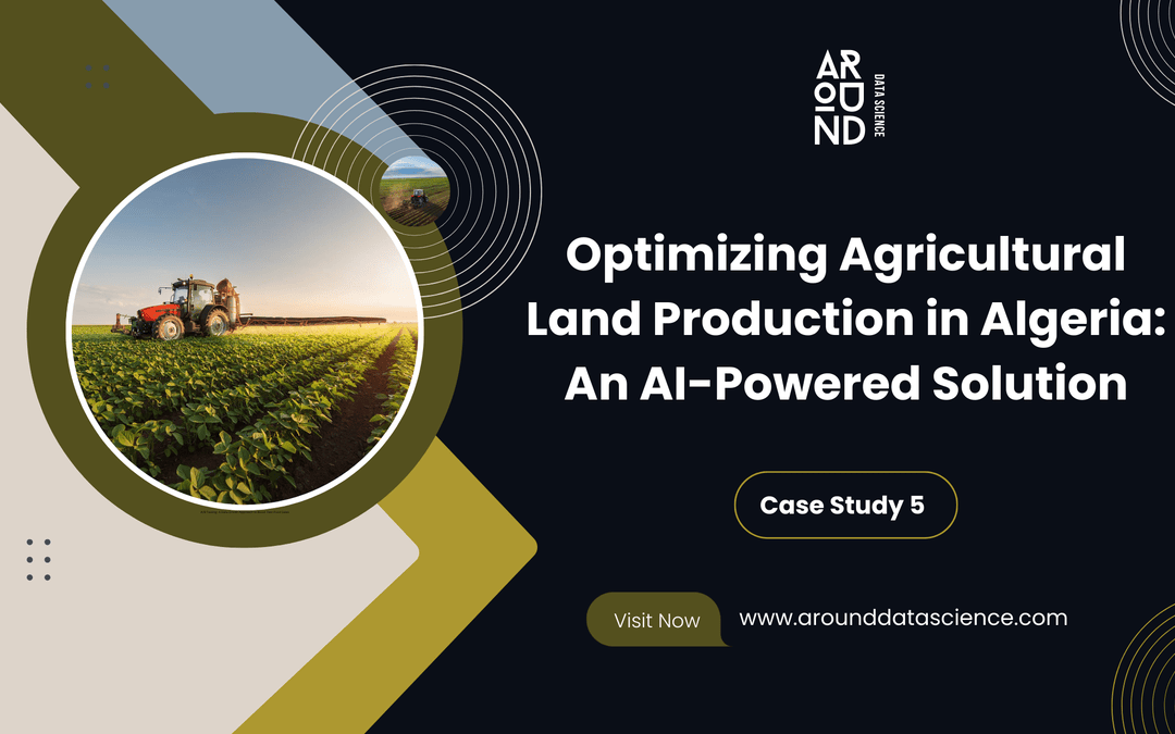 Optimizing Agricultural Land Production in Algeria: An AI-Powered Solution