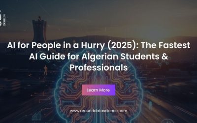 AI for People in a Hurry (2025): The Fastest AI Guide for Algerian Students & Professionals