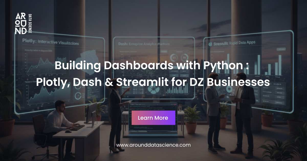 Building Dashboards with Python : Plotly, Dash & Streamlit for DZ businesses
